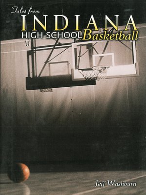 cover image of Tales from Indiana High School Basketball